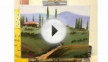 Tuscany Landscape Painting - Step By Step Demonstration